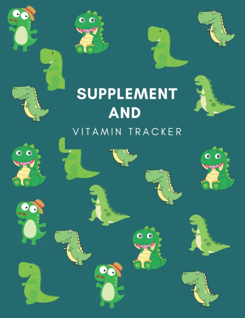 Supplement og vitamin Tracker: Spor daglig inntak av kosttilskudd/vitaminer/medikasjoner inkludert dosering og tid med denne uendret medisin loggboken, ... kvinner, bestemor, jenter, sykepleiere og omsorgspersonell