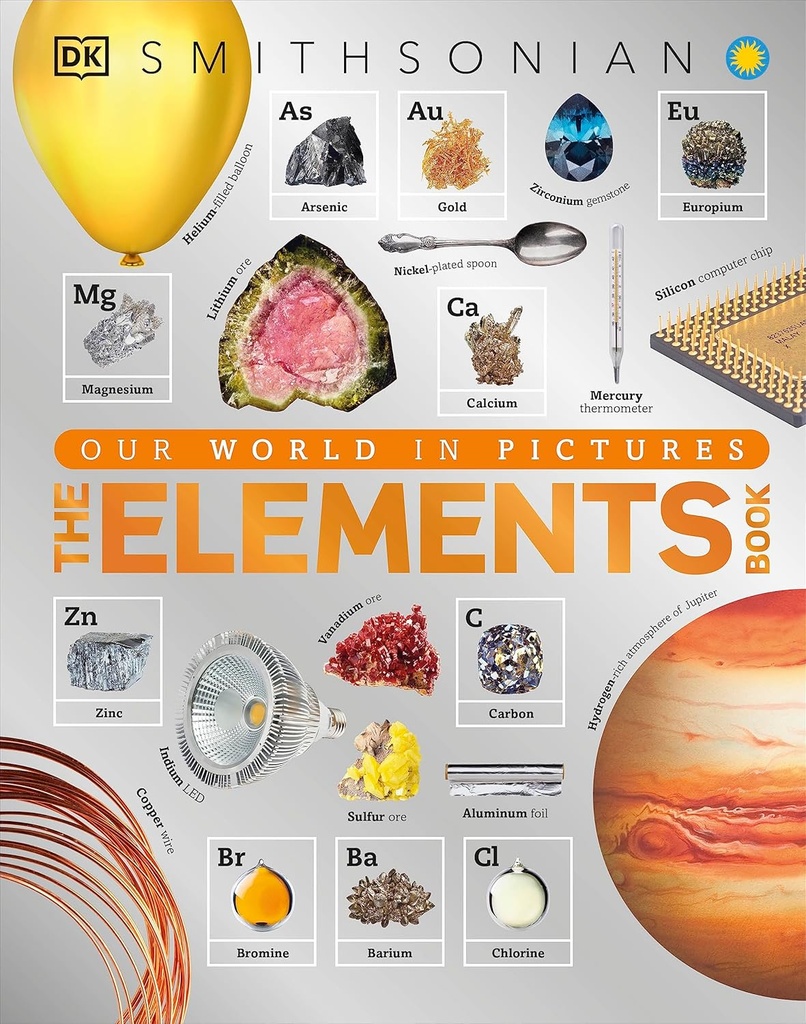 Elements Book: En visuell leksikon i den periodiske tabellen (DK vår verden i bilder)