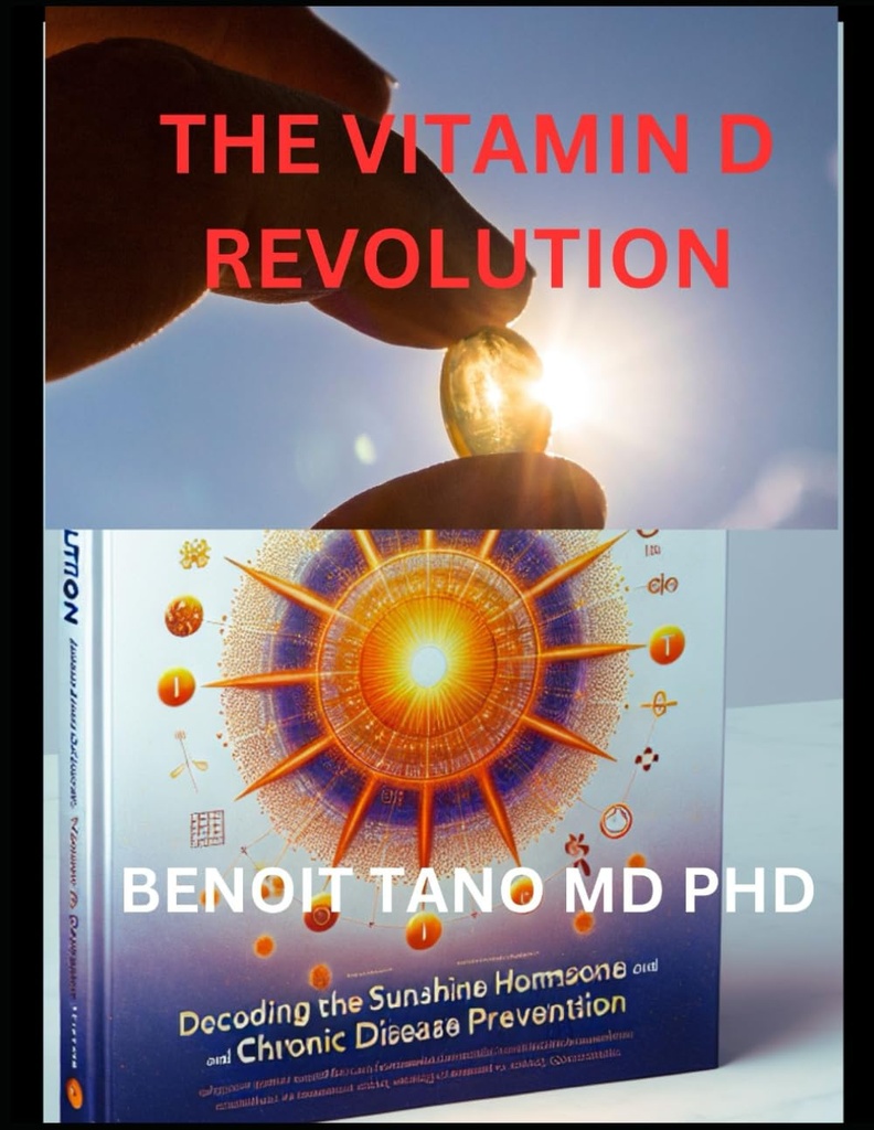VITAMIN D REVOLUSJONEN: Dekompilering av solskinnhormonen for OPTIMAL Helse OG SPESIFIKASJON