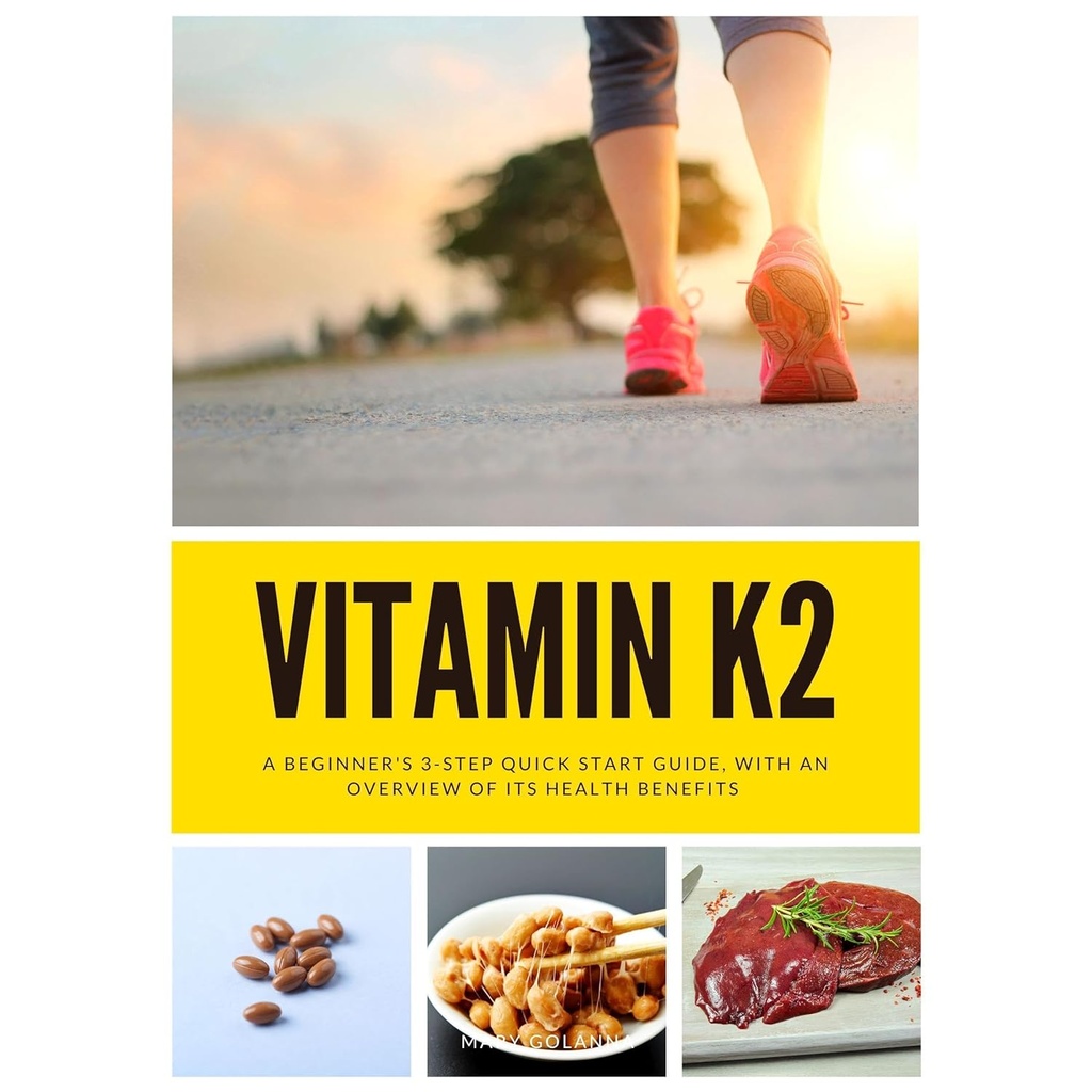 Vitamin K2: En nybegynners 3-stegs hurtigstartguide, med en oversikt over helsefordelene