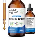 Wild & Organic alkohol Detox Drops - Liver & Nyre renser med melk Thistle, Chanca Piedra Stone Breaker - Anti alkoholkompleks for lever Cleanse Detox - Vegan, Ingen sukker og additiver - 4 fl oz