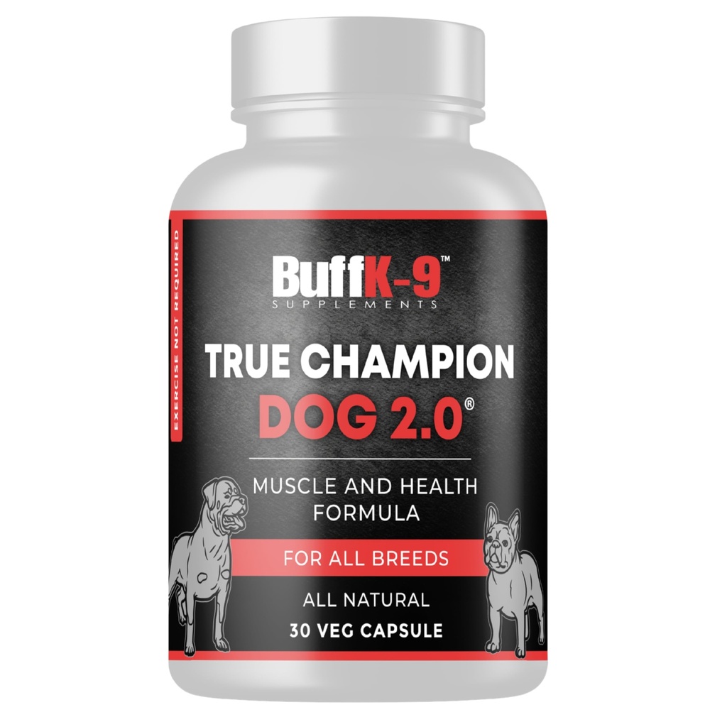 BuffK-9 True Champ 2.0 Muscle Building Supplement for hunder, Canine støtte kapsler med vitamin B6 B12 Ashwagandha Folate for muskel, bein og felles støtte, 30 Veg Kapsler