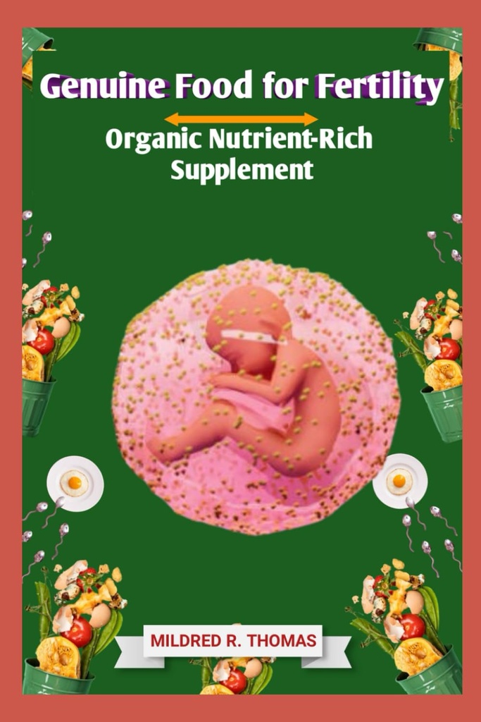 Ekte mat for fruktbarhet: økologisk næringsstoff-Rich Supplement