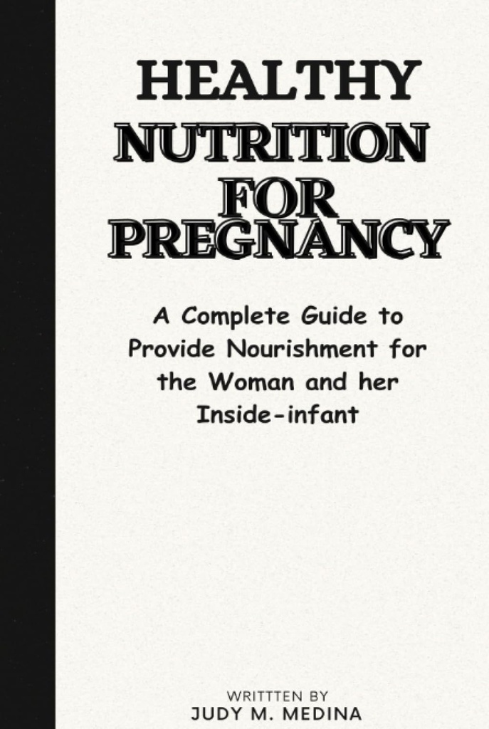 Sunn ernæring for svangerskapet: En komplett guide for å gi nøling for kvinnen og hennes inne-infant
