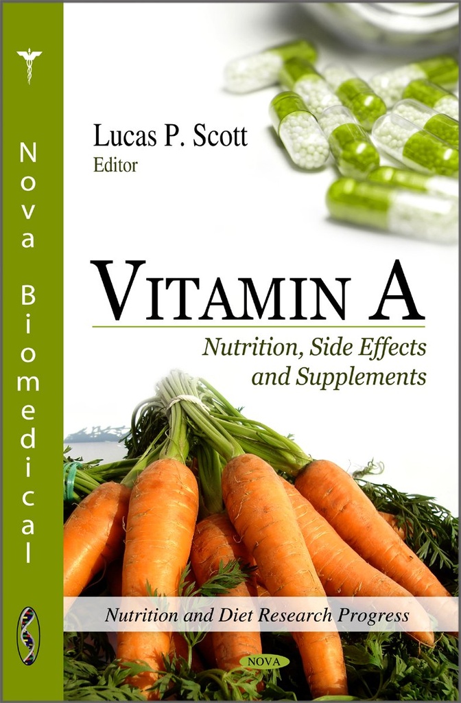 Vitamin A: ernæring, bivirkninger og kosttilskudd (Nutrition and Diet Research Progress)