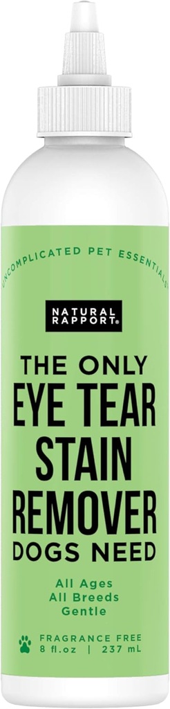 Naturlig Rapport Hund & Pet Tear Stain Remover - Den eneste Øye Tear Stain Remover Hunde behov - Hund og Cat Tears Stain Fjerne behandling (8 fl oz.)