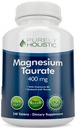 Magnesium Taurate 400mg Tabletter - Chelated Magnesium med Taurin og Coenzym B6 - høy absorpsjonskompleks for kardiovaskulær helse, muskel- og nervefunksjon - 240 Vegantabletter