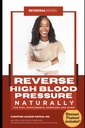 Reverse høyt blodtrykk naturlig (Reversal Series)