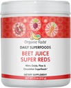 Organic Veda Beet Root Powder Juice Supplement med Superfood Reds - Beet Juice pulver med nitrogenoksid å støtte sirkulasjon, energi, utholdenhet og Stamina - Vegan, ikke-GMO - 11 oz