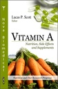 Vitamin A: ernæring, bivirkninger og kosttilskudd (Nutrition and Diet Research Progress)