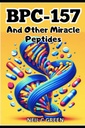 BPC-157 og andre Miracle Peptides: En reise inn i helseoptimiseringsverdenen for bio-hackere og entusiaster
