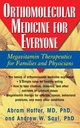 Orthommolekylær medisin for alle: Megavitamin Therapeutics for familier og leger