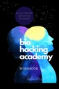 BIOHACKER ACADEMY WorkBOOK Selvoptimisering Biofeedback Kognitiv MALE versjon av Deksel Svart Hvit Interiør: Komplett 2 MÅNADS 8 uker PLANNER meditasjons kosttilskudd kosthold og biohacking