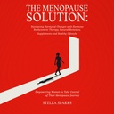 Menopause løsning: Navigere Hormonale endringer med hormoner erstatningsterapi, naturlige medisiner, kosttilskudd, og sunn livsstil