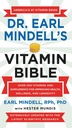 Dr. Earl Mindells vitaminbibel: Over 200 vitaminer og kosttilskudd for å forbedre helse, velvære og langsomhet